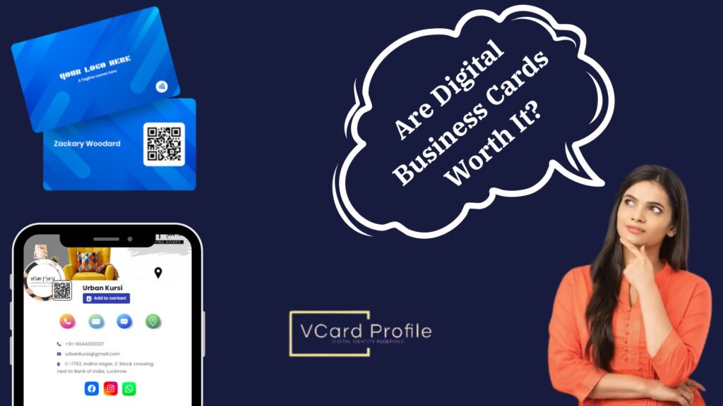 Are Digital Business Cards Worth It? We Think So