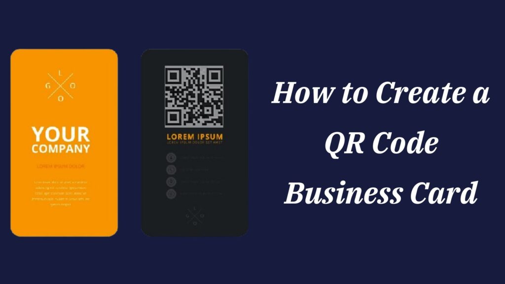 How to Create a QR Code Business Card